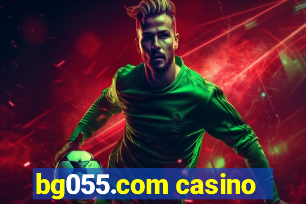 bg055.com casino